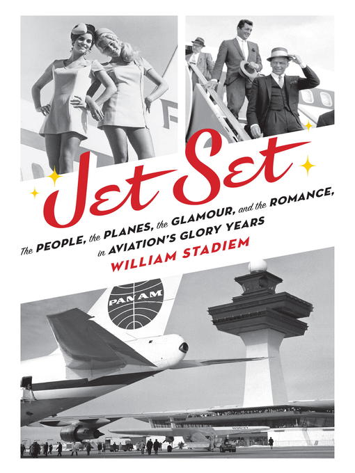 Title details for Jet Set by William Stadiem - Available